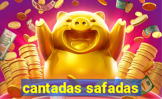 cantadas safadas